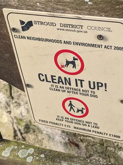 CLEAN IT UP! notice, Standish, Gloucestershire